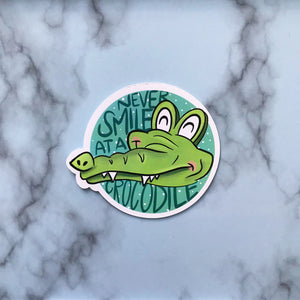 Never Smile at a Crocodile Sticker